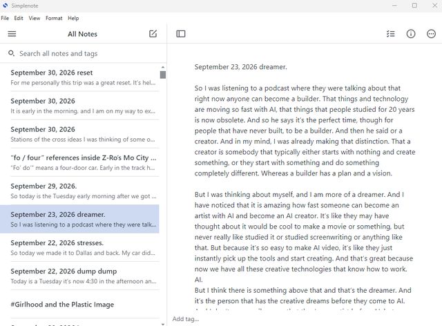 Screenshot of the Simplenote app. The list shows dictated journal notes titled by date, such as “September 30, 2026 reset”, “September 23, 2026 dreamer” and “September 22, 2026 stresses”. The open note, “September 23, 2026 dreamer”, reflects on a podcast about builders and creators, and on being a dreamer.